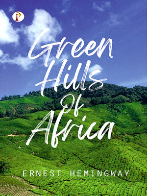 cover image of Green Hills of Africa